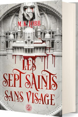 Les sept saints sans visage tome 1