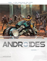 Androides : integrale vol.1 : tomes 1 a 4