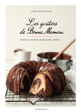 Les gouters de bonne maman : gateaux, cookies, madeleines, crepes...