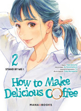 How to make delicious coffee tome 2