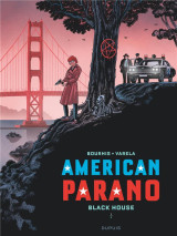 American parano - tome 1 - black house t1/2