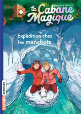 La cabane magique tome 35 : expedition chez les manchots