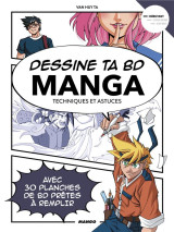 Dessine ta bd : manga  -  techniques et astuces : debutant