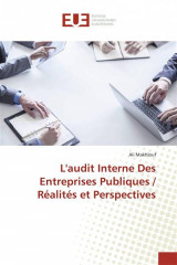 L'audit interne des entreprises publiques / realites et perspectives