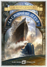 La croisière bleue