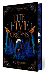 The five crowns tome 2 : l'epee des sorciers