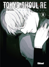 Tokyo ghoul : re tome 8