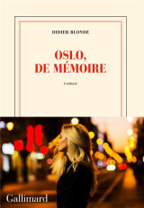 Oslo, de memoire