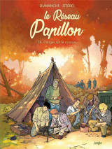 Le reseau papillon tome 8