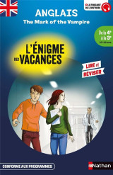 L'enigme des vacances de la 4eme a la 3eme - the mark of the vampire