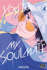 You're my soulmate tome 1