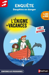 L'enigme des vacances du ce1 au ce2 dauphins en danger