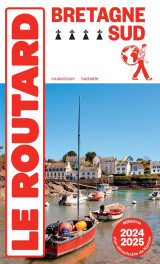 Guide du routard : bretagne sud (edition 2024/2025)