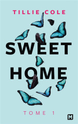 Sweet home, t1 : sweet home
