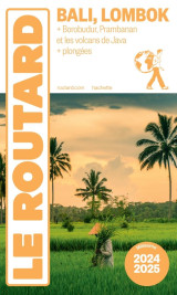Guide du routard bali lombok 2024/25
