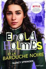 Les enquêtes d'enola holmes, tome 7 : enola holmes et la barouche noire