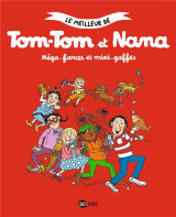 Tom-tom et nana tome 1 : mega-farces et mini-gaffes