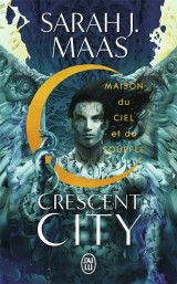 Crescent city tome 2 : maison du ciel et du souffle