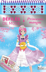 Defiles de mode : princesses mangas