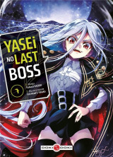 Yasei no last boss tome 7