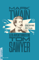 Les aventures de tom sawyer (nouvelle traduction)