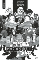 Batman white knight presents : generation joker / edition spéciale (n&b)