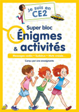 Je suis en ce2 : super bloc enigmes et activites : messages codes - sudokus - mots croises...