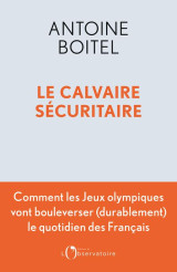 Le calvaire sécuritaire