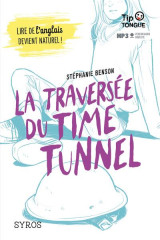 La traversee du time tunnel