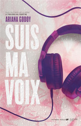 Suis ma voix - par l'autrice de a travers ma fenetre