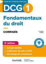 Dcg 1 fondamentaux du droit - dcg 1 - fondamentaux du droit - corriges - 5e ed.
