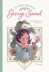 Il etait une fois george sand