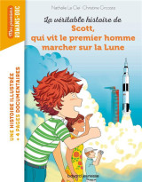 La véritable histoire de scott qui vit le premier homme marcher sur la lune