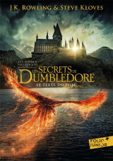 Les animaux fantastiques tome 3 : les secrets de dumbledore : le texte du film