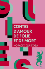 Contes d'amour de folie et de mort