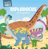 Diplodocus et le geant - mes petites histoires de dinos