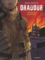 Oradour 1944 . l innocence assassinée