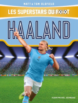 Les superstars du foot : haaland