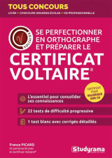 Tous concours - se perfectionner en orthographe et preparer le certificat voltaire  - en partenariat