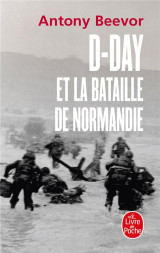 D-day et la bataille de normandie