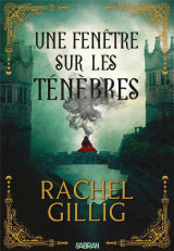 Une fenêtre sur les ténèbres (broché) - tome 01 le roi berger