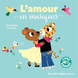 L'amour en musiques : 12 musiques a ecouter