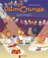 Les ptimounes - quel cirque !