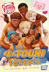 Alerte rouge - 4*town forever