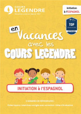 Cours legendre : initiation a l'espagnol