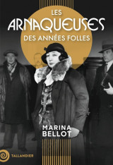 Les arnaqueuses des annees folles