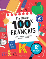 Ma classe 100% : francais : ce1