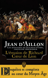 L'évasion de richard coeur de lion et autres aventures