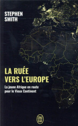 La ruée vers l'europe