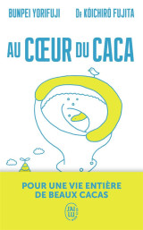 Au coeur du caca